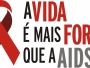Comea nesta quarta semana alusiva ao Dia Mundial de Luta Contra a Aids