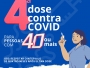 Quarta dose da vacina contra a Covid-19  ampliada para pessoas a partir de 40 anos