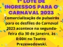 Comercializao de ingressos para o carnaval na rea geral inicia na prxima segunda